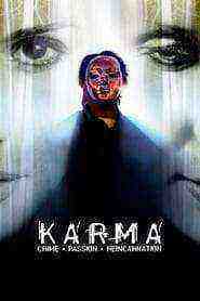 Karma Crime, Passion, Reincarnation (2009)