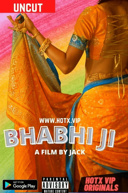 Bhabhi Ji (2022) Season 1 HotX Originals Uncut (2022)