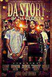 Da Story B4 Da Glory (2019)