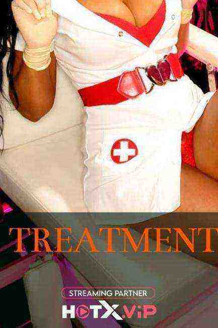 Treatment (2021) HotX Originals Uncut (2021)