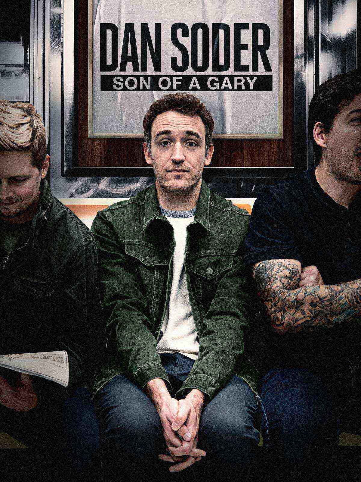 Dan Soder: Son of a Gary (2019)