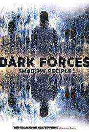 Dark Forces: Shadow People (2018)
