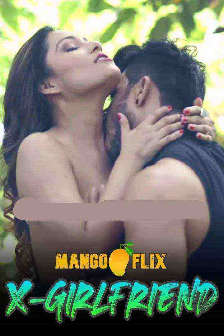 X GirlFriend (2020) Mangoflix Originals (2020)