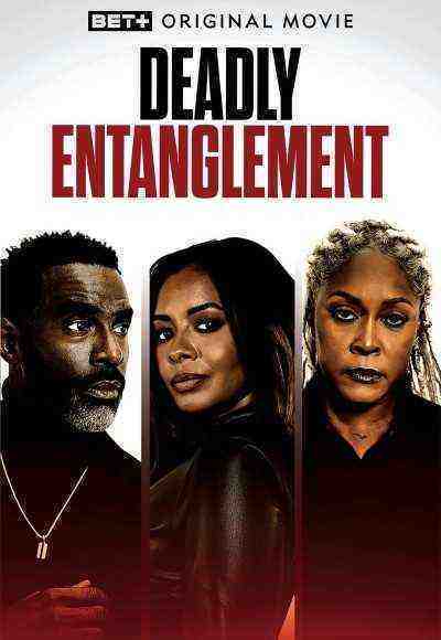 Deadly Entanglement (2023)