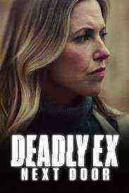 Deadly Ex Next Door (2021)