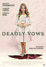 Deadly vows (2017)