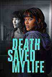 Death Saved My Life (2021)