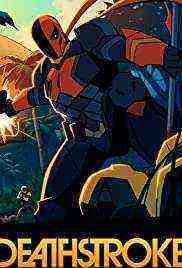 Deathstroke Knights & Dragons: The Movie (2020)