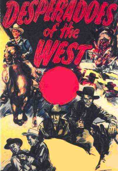Desperadoes of the West (1950)