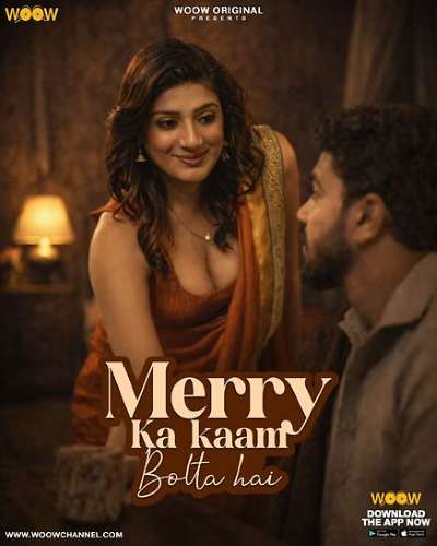 Merry Ka Kaam Bolta Hai (2026) Season 1 Episode 3 Woow Originals (2026)