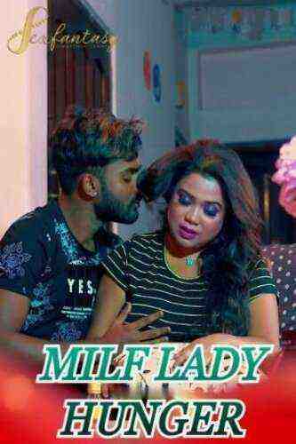 MILF Lady Hunger (2023) SexFantasy (2023)