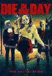 Die in One Day (2018)