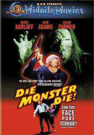Die Monster, Die! (1965)