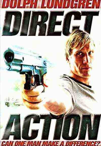 Direct Action (2005)