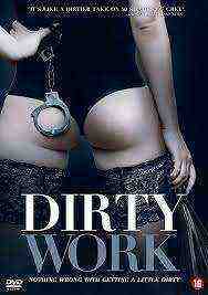 Dirty Work (2018)