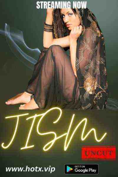 Jism (2023) Season 1 HotX Originals Uncut (2023)