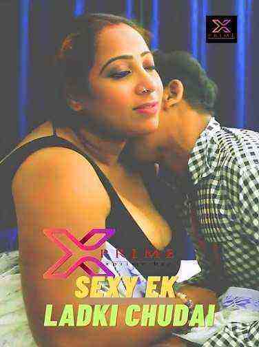 Sexy Ek Ladki Chudai (2023) XPrime Originals (2023)