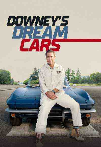 Downey's Dream Cars (2023)