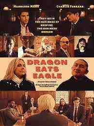Dragon Eats Eagle (2022)