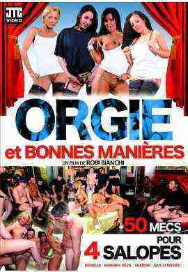 [18+] Orgies Et Bonnes Manieres