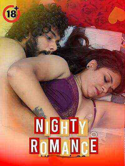 Nighty Romance Vaishnavy Uncut (2025) Unrated (2025)