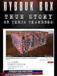 Dybbuk Box: The Story of Chris Chambers (2019)