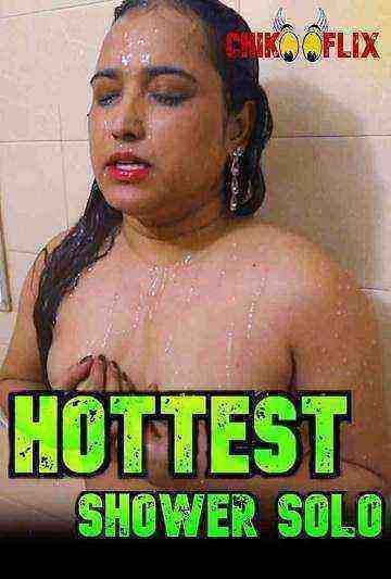 Hottest Shower Solo (2020) ChikooFlix Originals (2020)