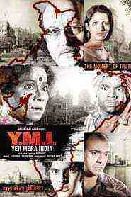 Y.M.I. – Yeh Mera India (2008)