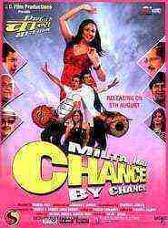 Milta Hai Chance by Chance (2011)