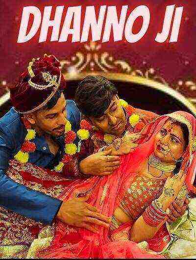 Dhanno Ji UNCUT (2023) NeonX (2023)