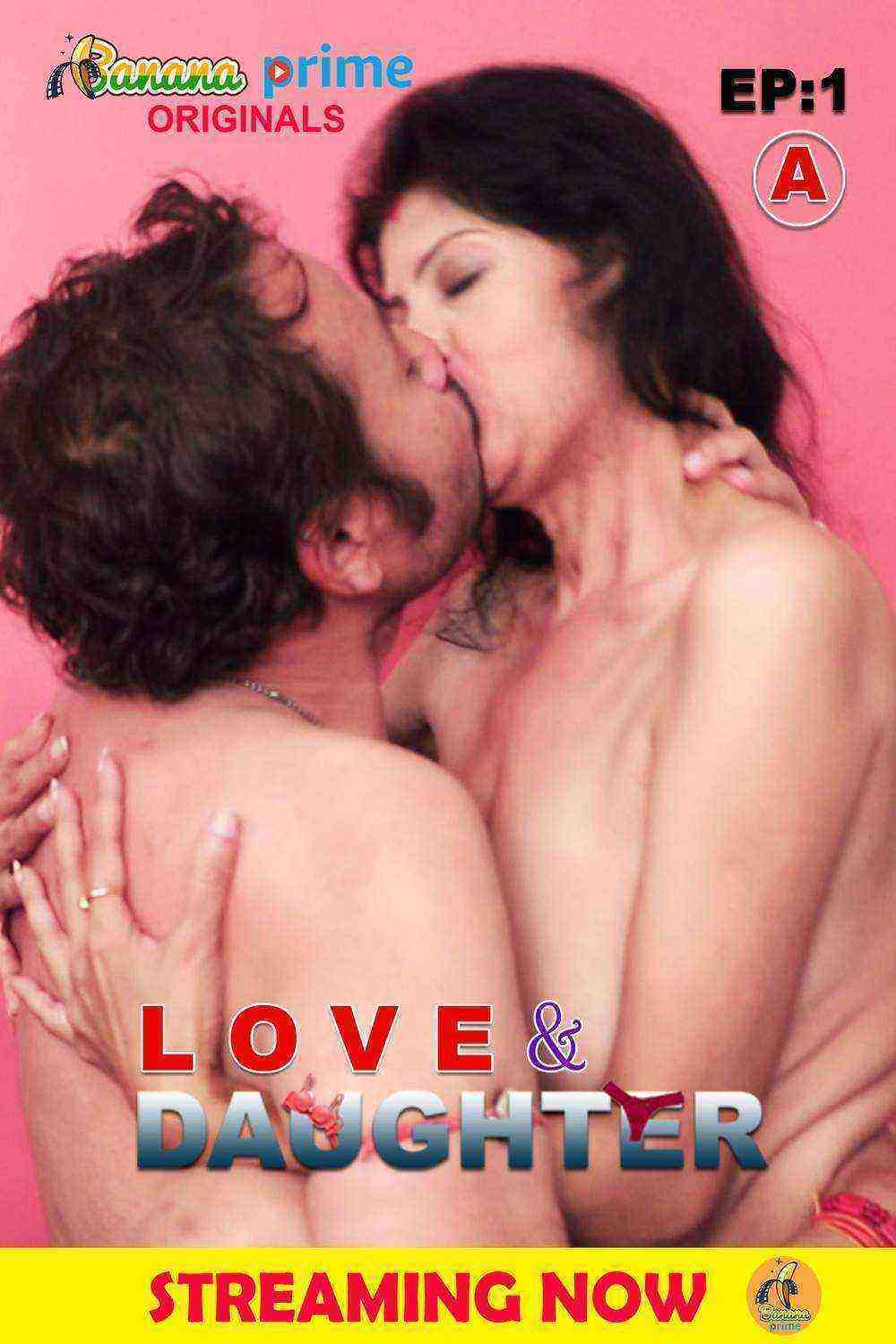 Love And Daughter (2020) S01E01 BananaPrime Originals (2020)