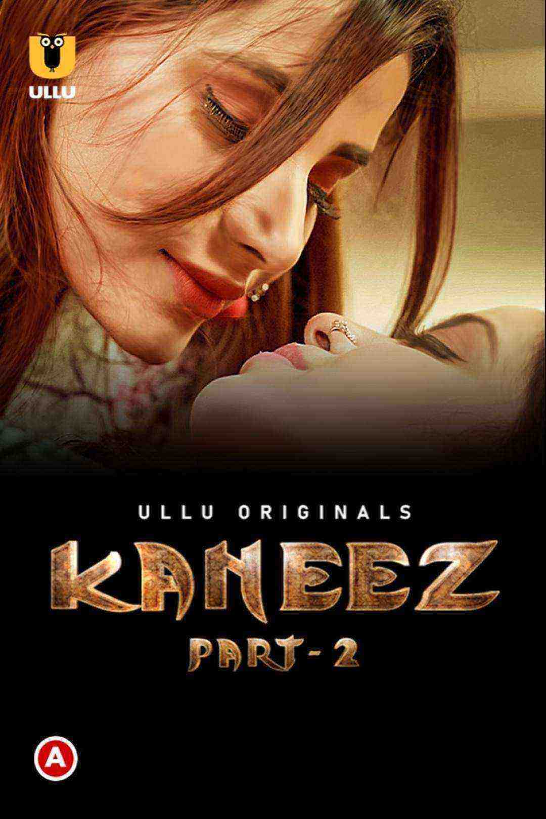 Kaneez (Part 2) (2021) Season 1 Ullu Originals (2021)