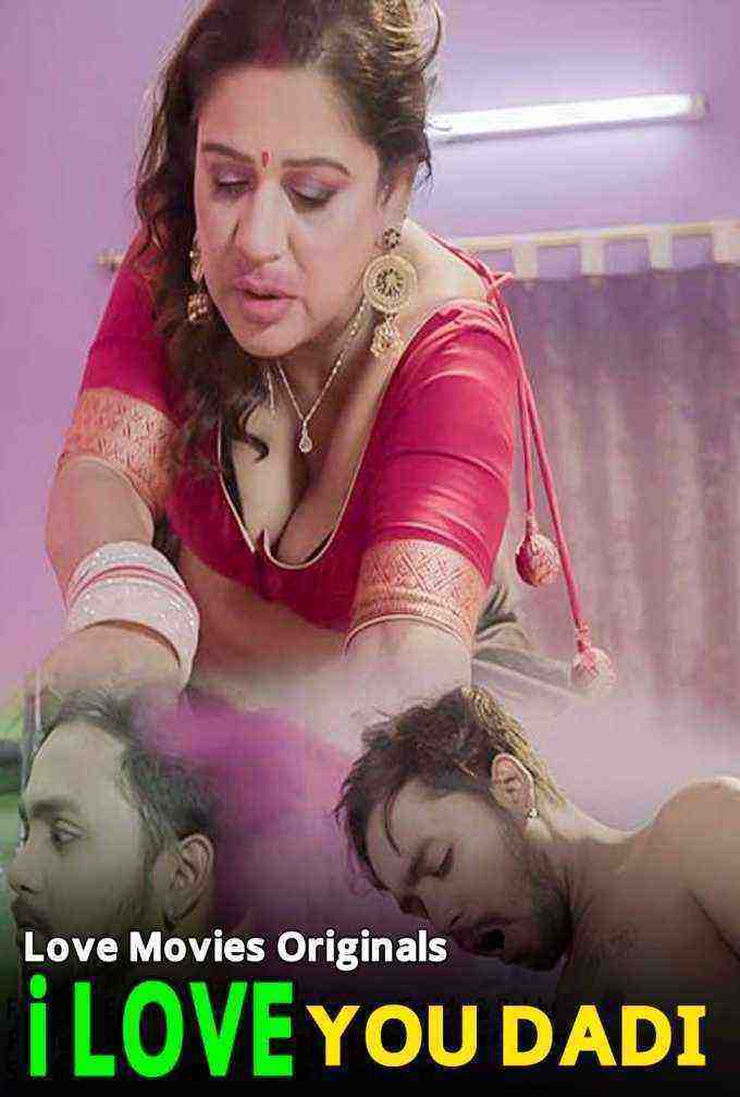 I Love You Dadi (2021) Season 1 Episode 1 Lovemovies Uncut (2021)