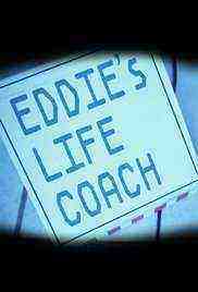 Eddie's Life Coach  (2017)