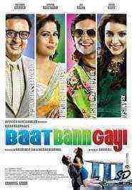 Baat Bann Gayi (2013)