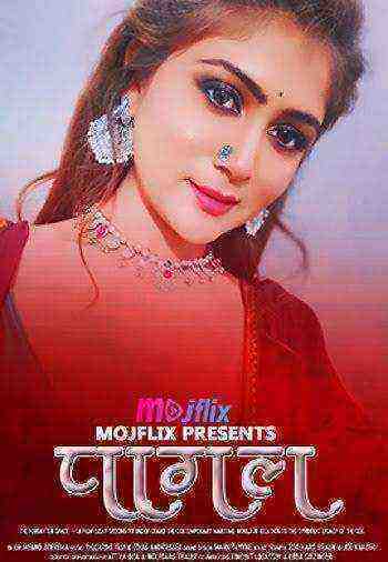 Pagal (2022) Mojflix (2022)