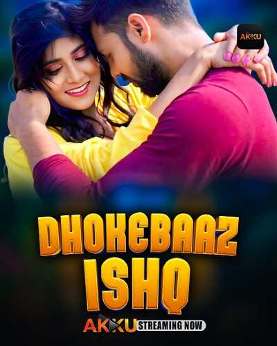 Dhokebaaz Ishq (2026) Season 1 Episode 1 Akkuott (2026)