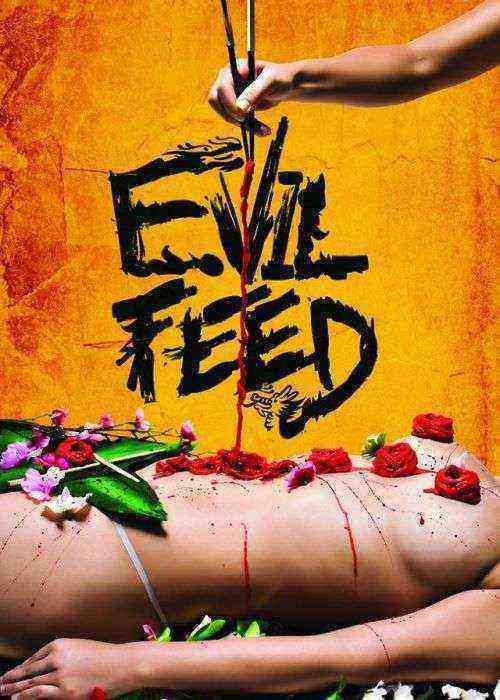 Evil Feed (2013)