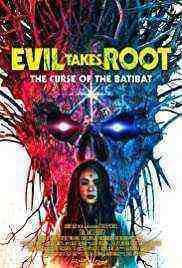 Evil Takes Root (2020)
