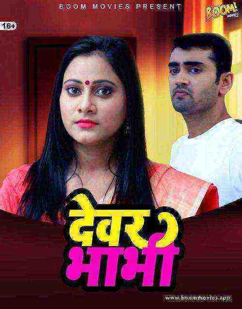 Devar Bhabhi (2021) BoomMovies Original (2021)