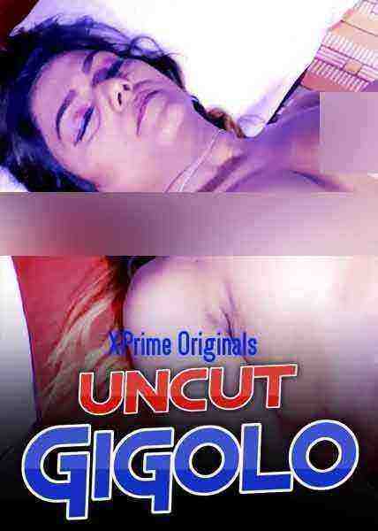 Gigolo (2021) Season 1 Episode 1 XPrime Originals Uncut (2021)