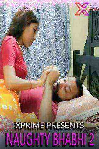 Naughty Bhabhi 2 (2021) XPrime Originals Uncut (2021)