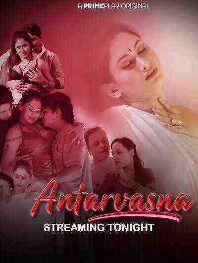 Antarvasna  Season 1 Episode 3 Primeplay Originals (2022)