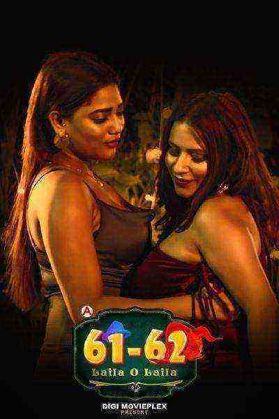 61-62 Laila O Laila (2022) Season 1 Episode 1 DigimoviePlex (2022)