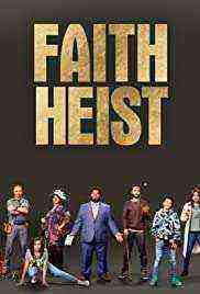Faith Heist (2021)