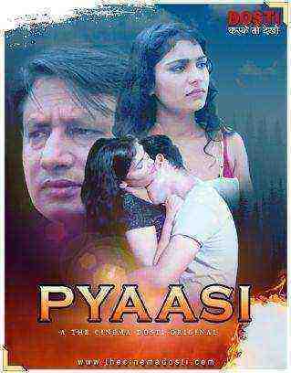 Pyaasi (2020) CinemaDosti Originals (2020)