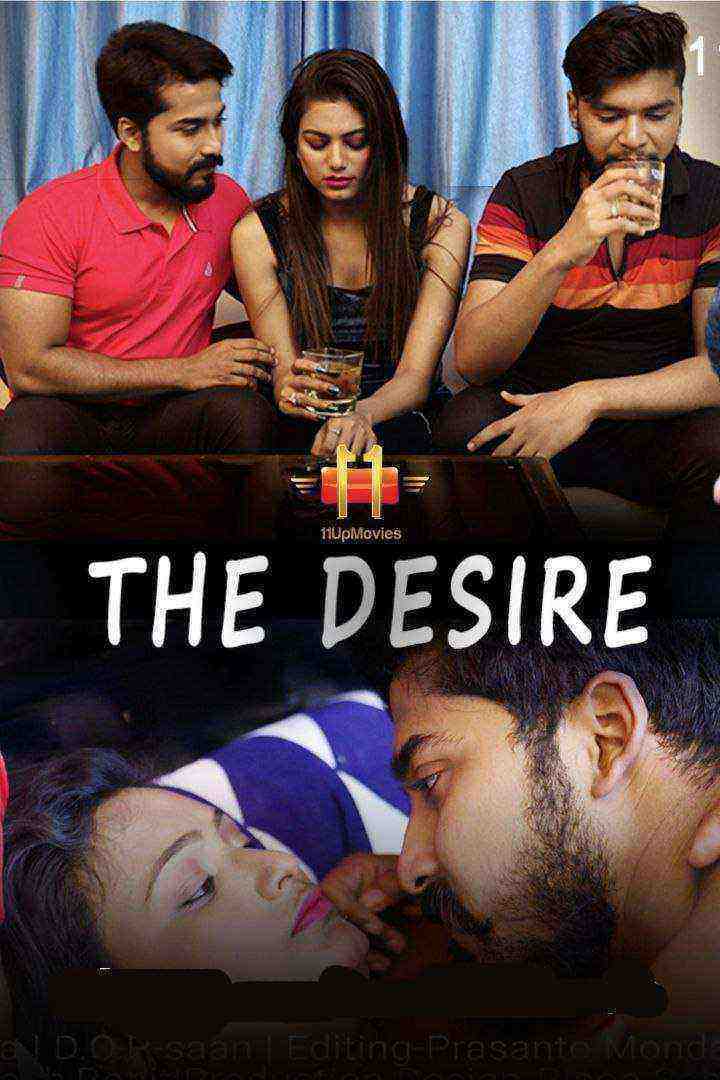 The Desire (2020) Season1 Episode 1 11UpMovies Originals (2020)