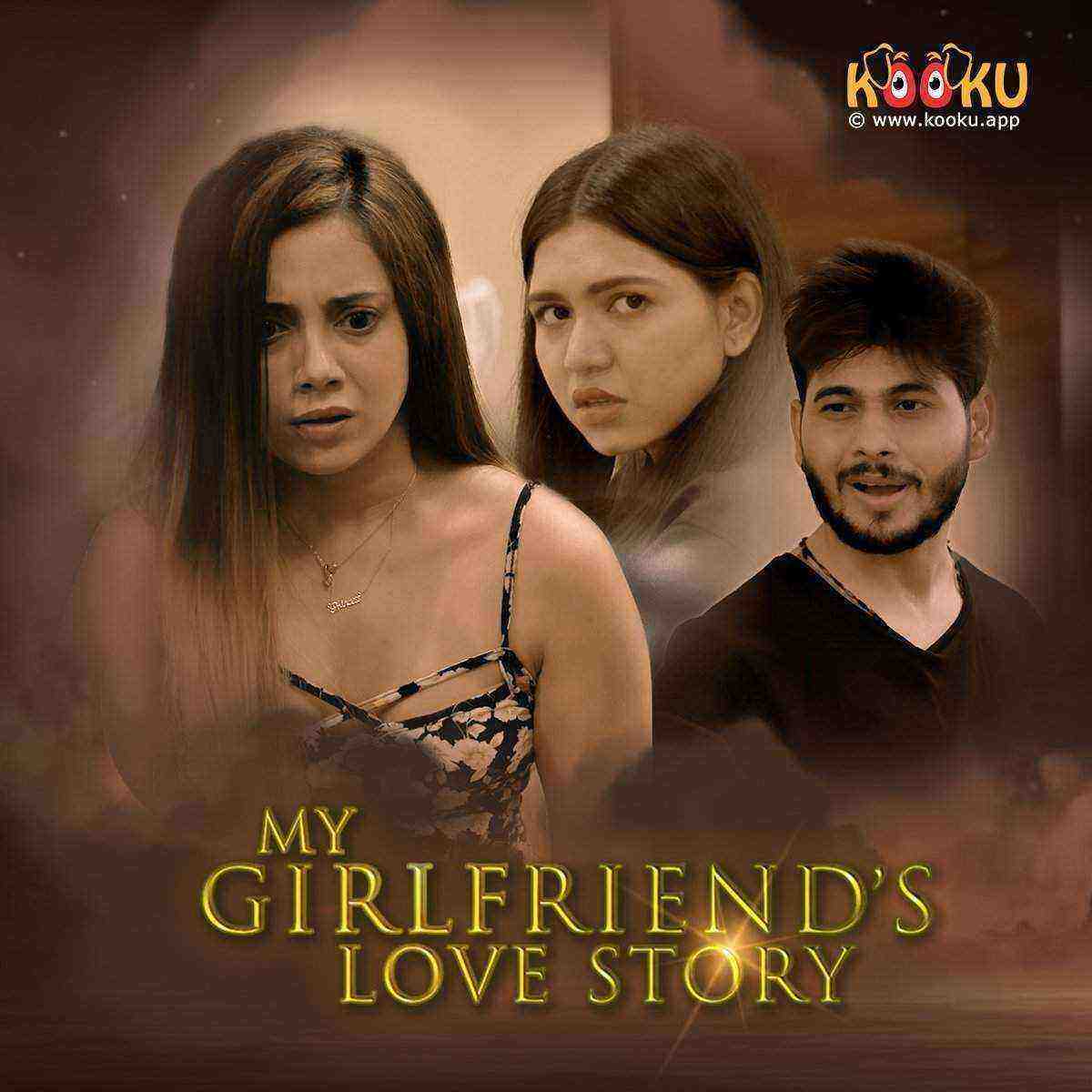 My Girlfriends Love Story (2020) Season 1 Kooku Originals (2020)