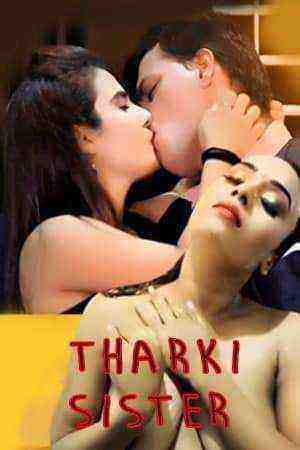 Tharki Sister (2022) Season 1 Episode 1 HotVolt Originals (2022)