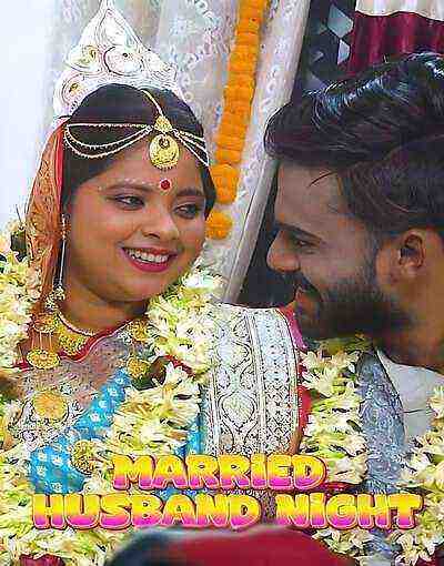 Married Husband Night (2025) GoddesMahi (2025)